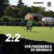 Bild könnte enthalten: eine oder mehrere Personen und im Freien, Text „#HEIMSPIEL VB Friedberg 2:2 VFB FRIEDBERG Il SV GRONAU Il“