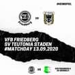 Bild könnte enthalten: Text „#HEIMSPIEL SV Staden VB Vs Friedberg 1921 VFB FRIEDBERG SV TEUTONIA STADEN #MATCHDAY 13.09.2020 .2020 VB Vs Friedberg GRO GRONAU VFB FRIEDBERG II SV GRONAU Il“